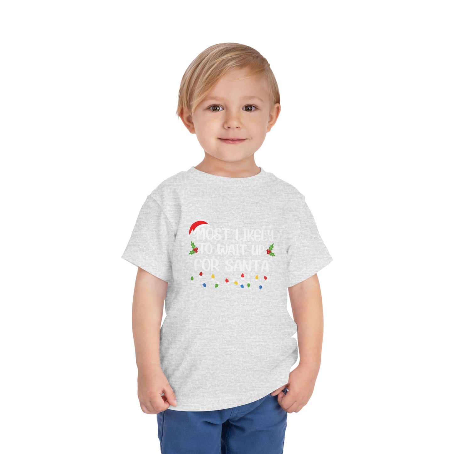 CMS - Most Likely To...Wait For Santa | Toddler Short Sleeve Tee