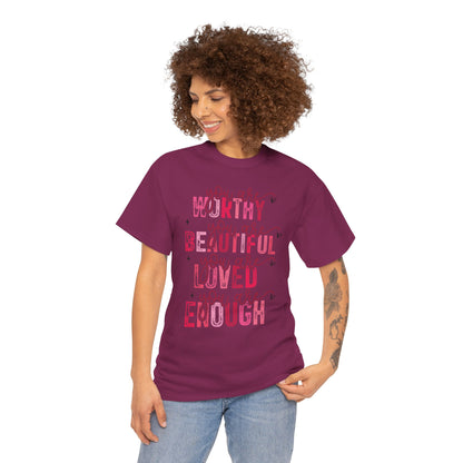 VLD - You Are Worthy... | Unisex Heavy Cotton Tee