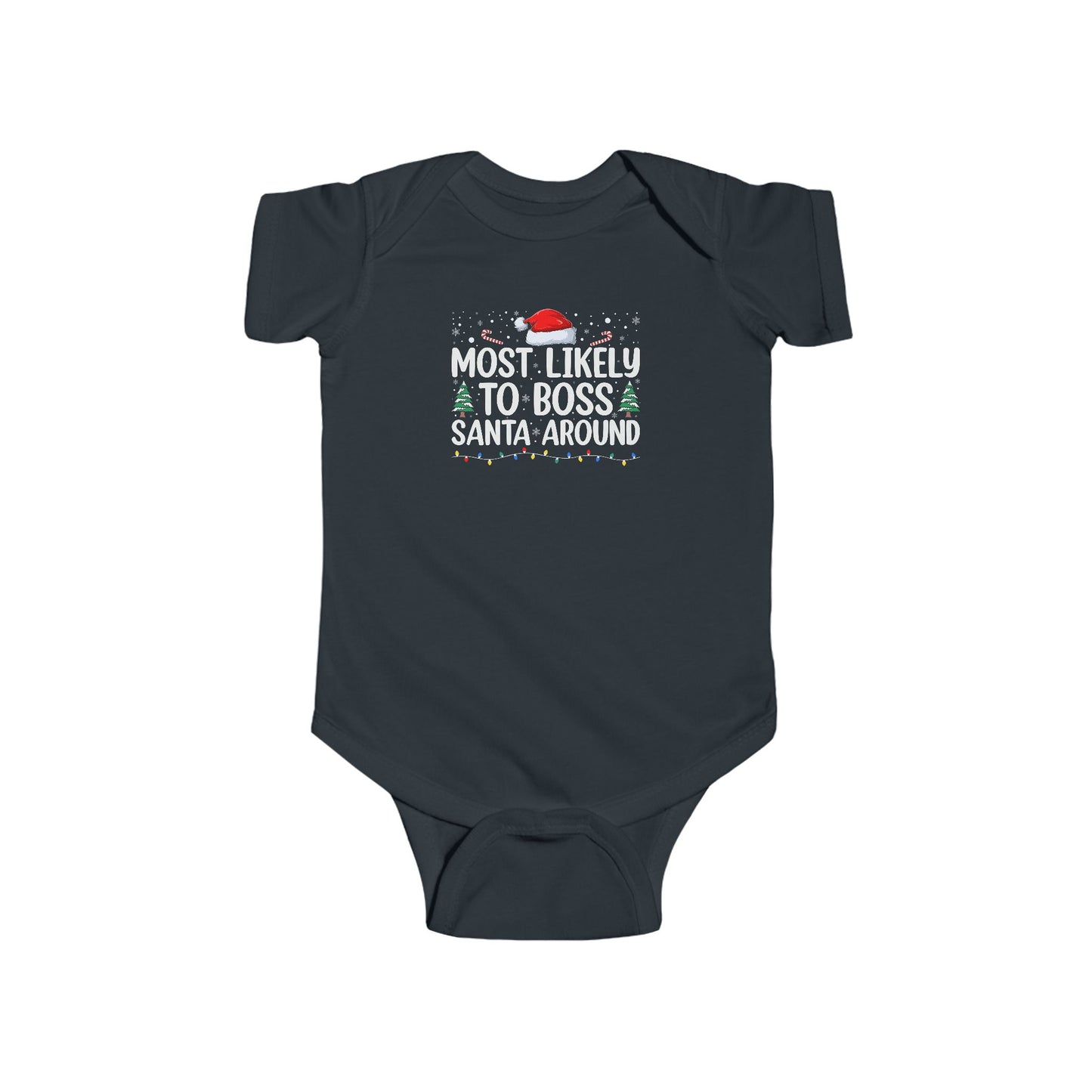 CMS - Most Likely To...Boss Santa Around | Infant Fine Jersey Bodysuit