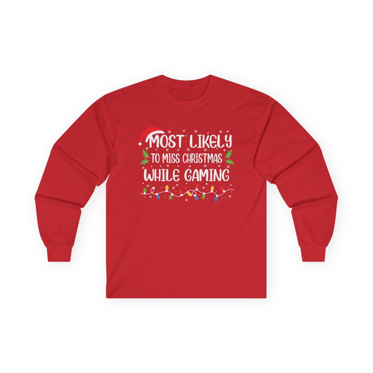 CMS - Most Likely To…Miss Christmas Gaming | Unisex Ultra Cotton Long Sleeve Tee