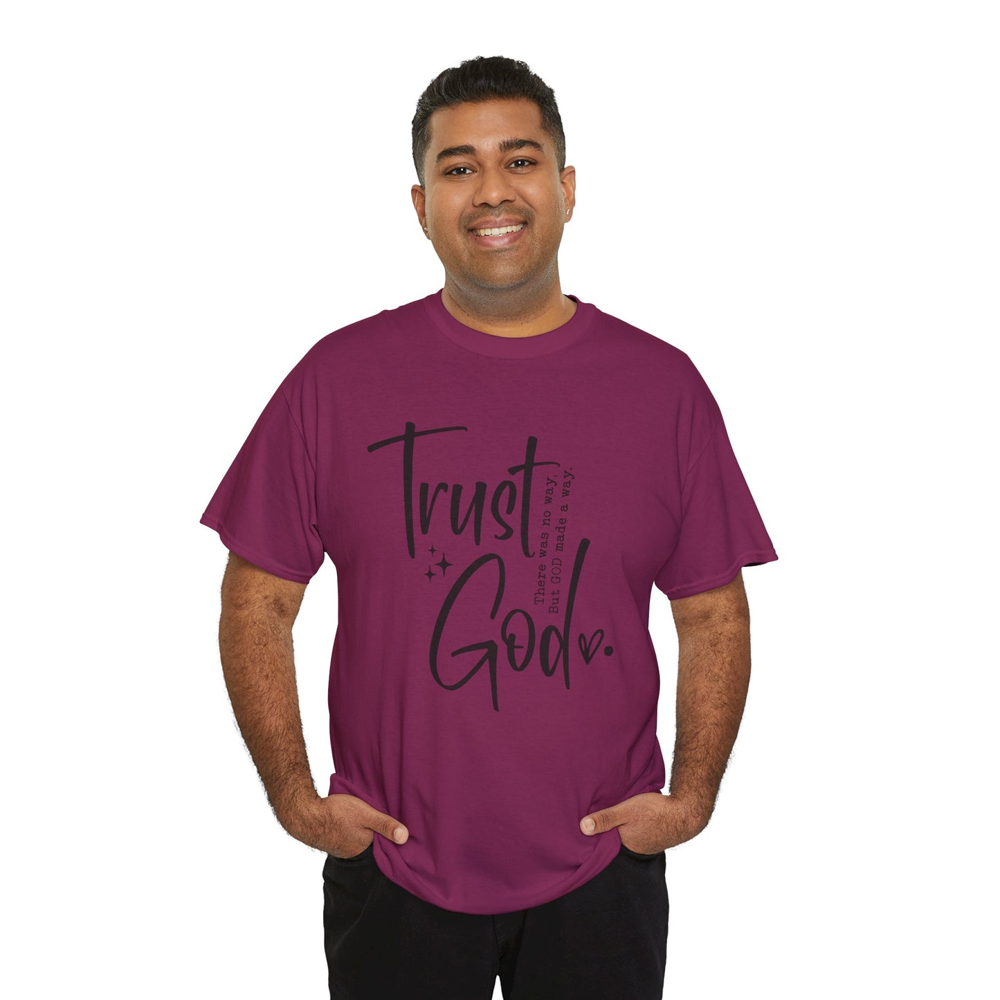 CHW - Trust God  | Unisex Heavy Cotton Tee