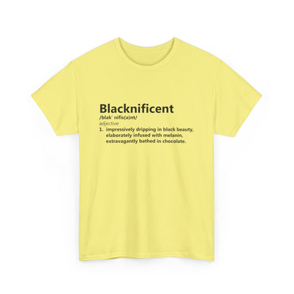 BADED - Blacknificent Definition | Unisex Heavy Cotton Tee