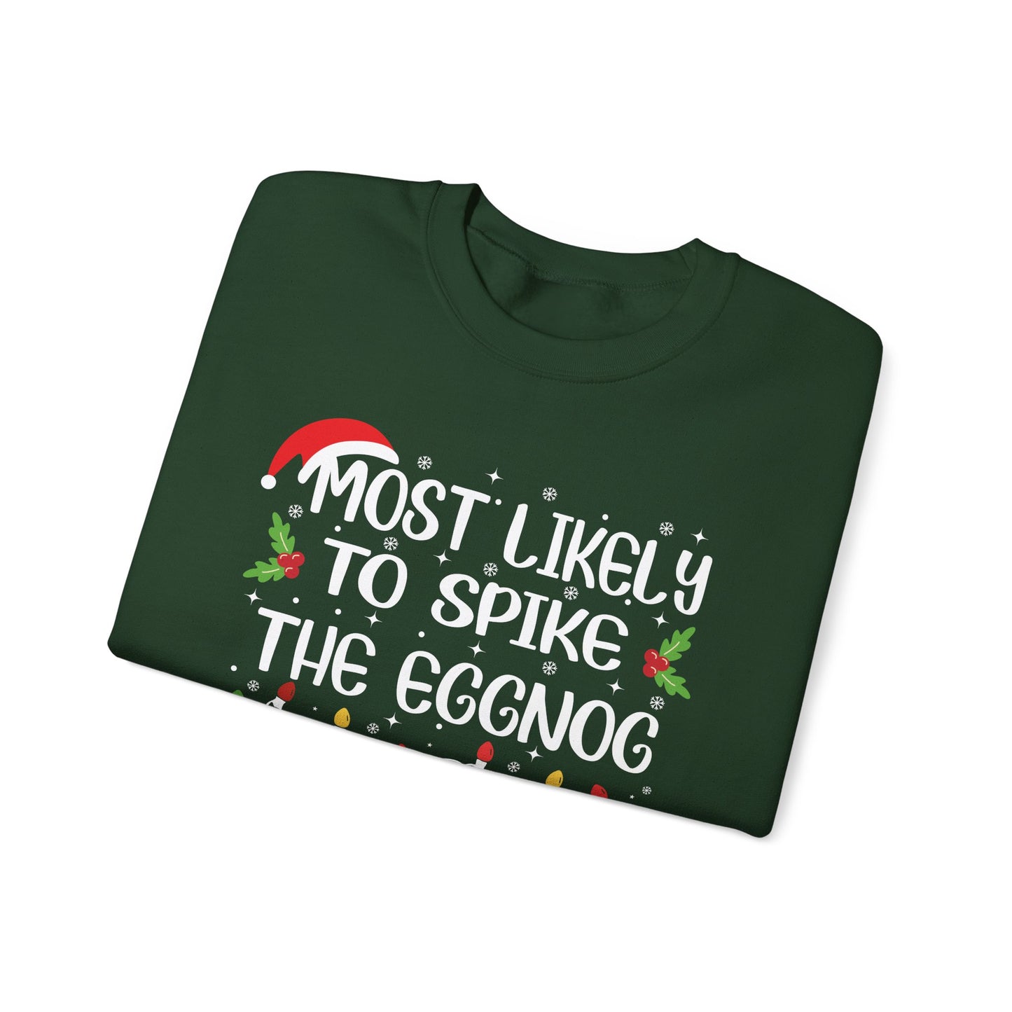 CMS - Most Likely To...Spike Eggnog | Heavy Blend™ Crewneck Sweatshirt