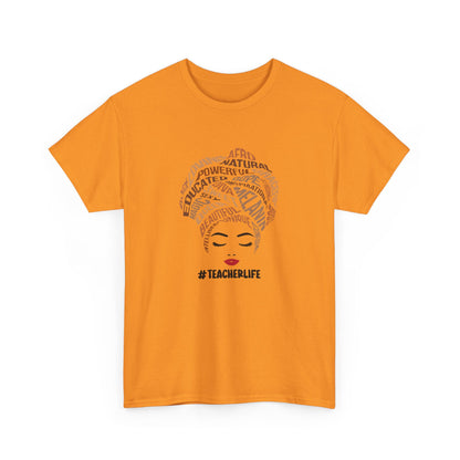 BADED - Melanin Affirmations #TeacherLife | Unisex Heavy Cotton Tee