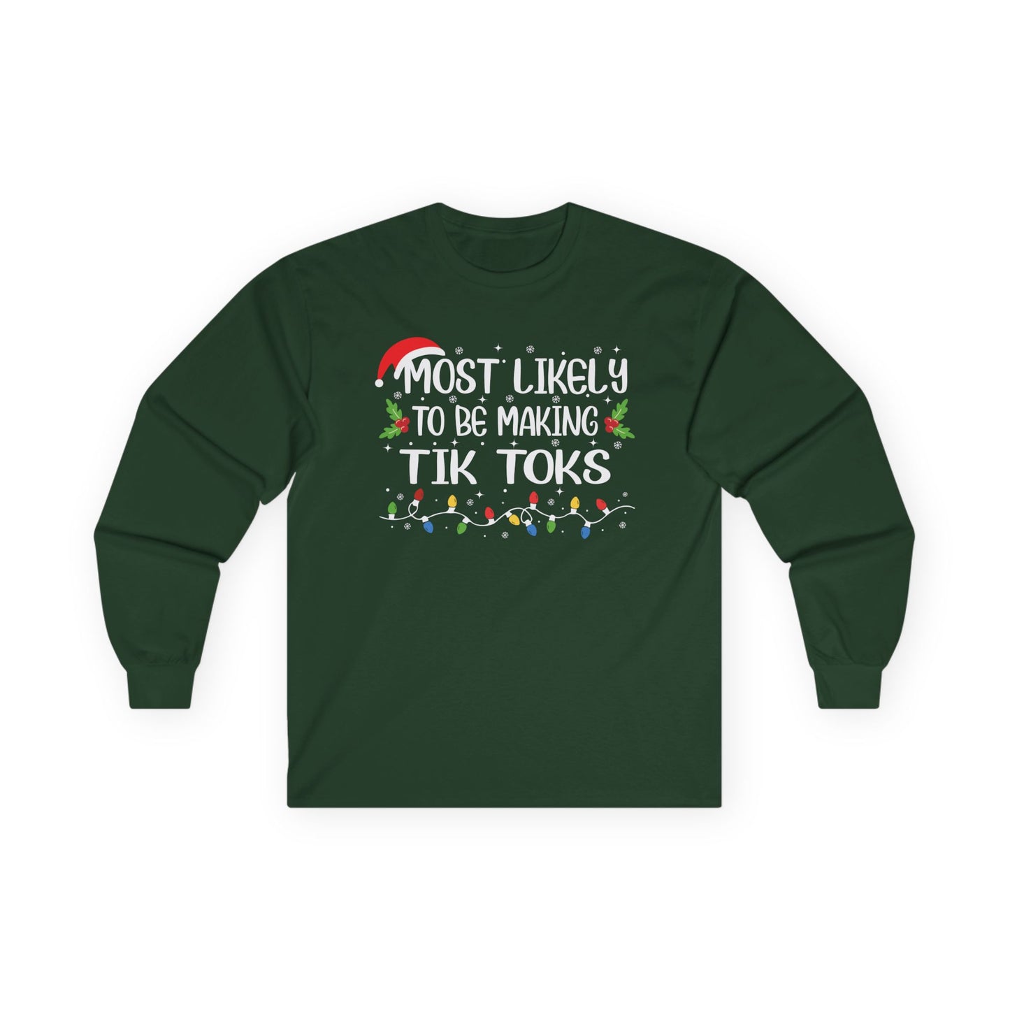 CMS - Most Likely To…Be Making TikToks | Unisex Ultra Cotton Long Sleeve Tee