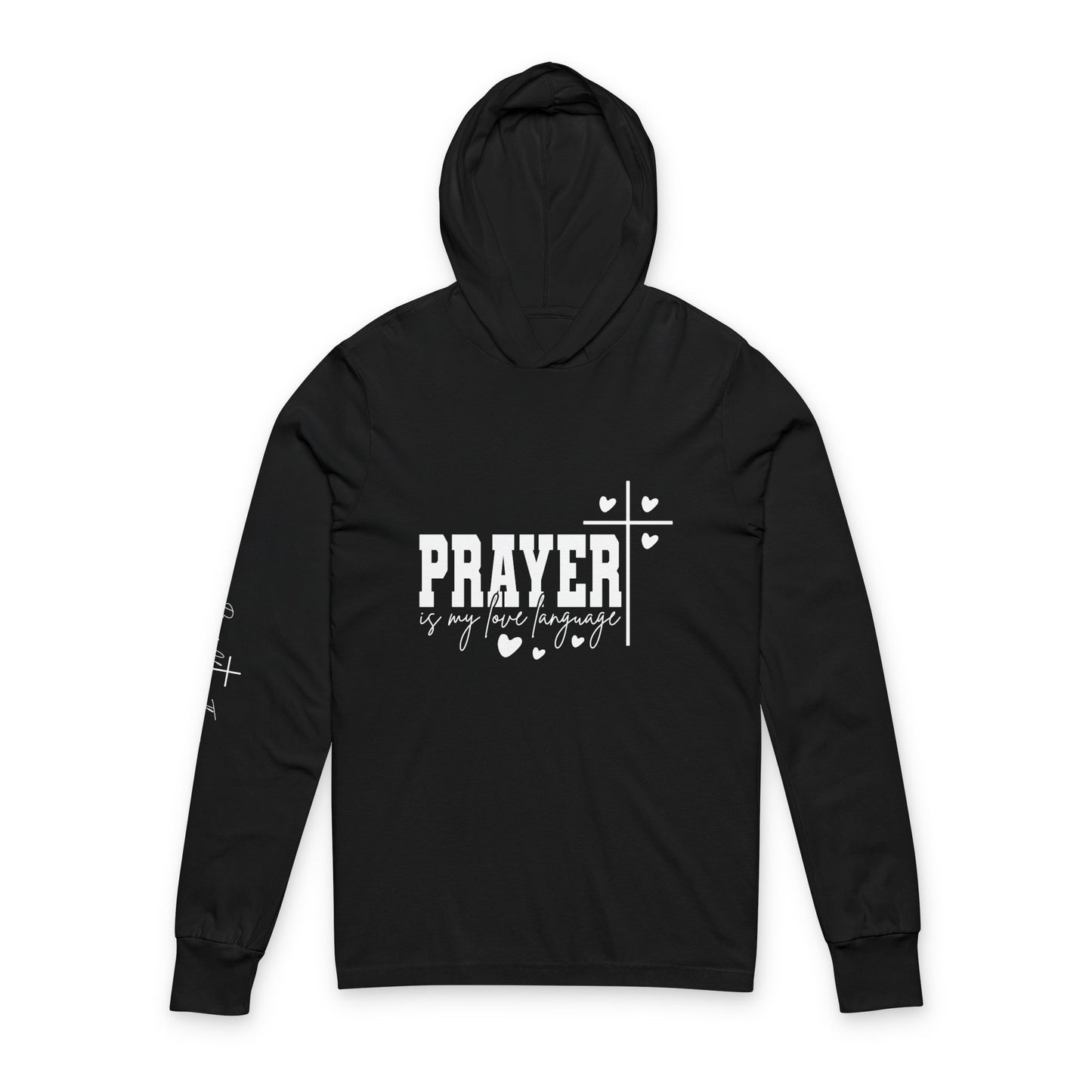Prayer Is My Love Language Long-Sleeve Hoodie – Christian Valentine’s Apparel