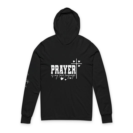Prayer Is My Love Language Long-Sleeve Hoodie – Christian Valentine’s Apparel