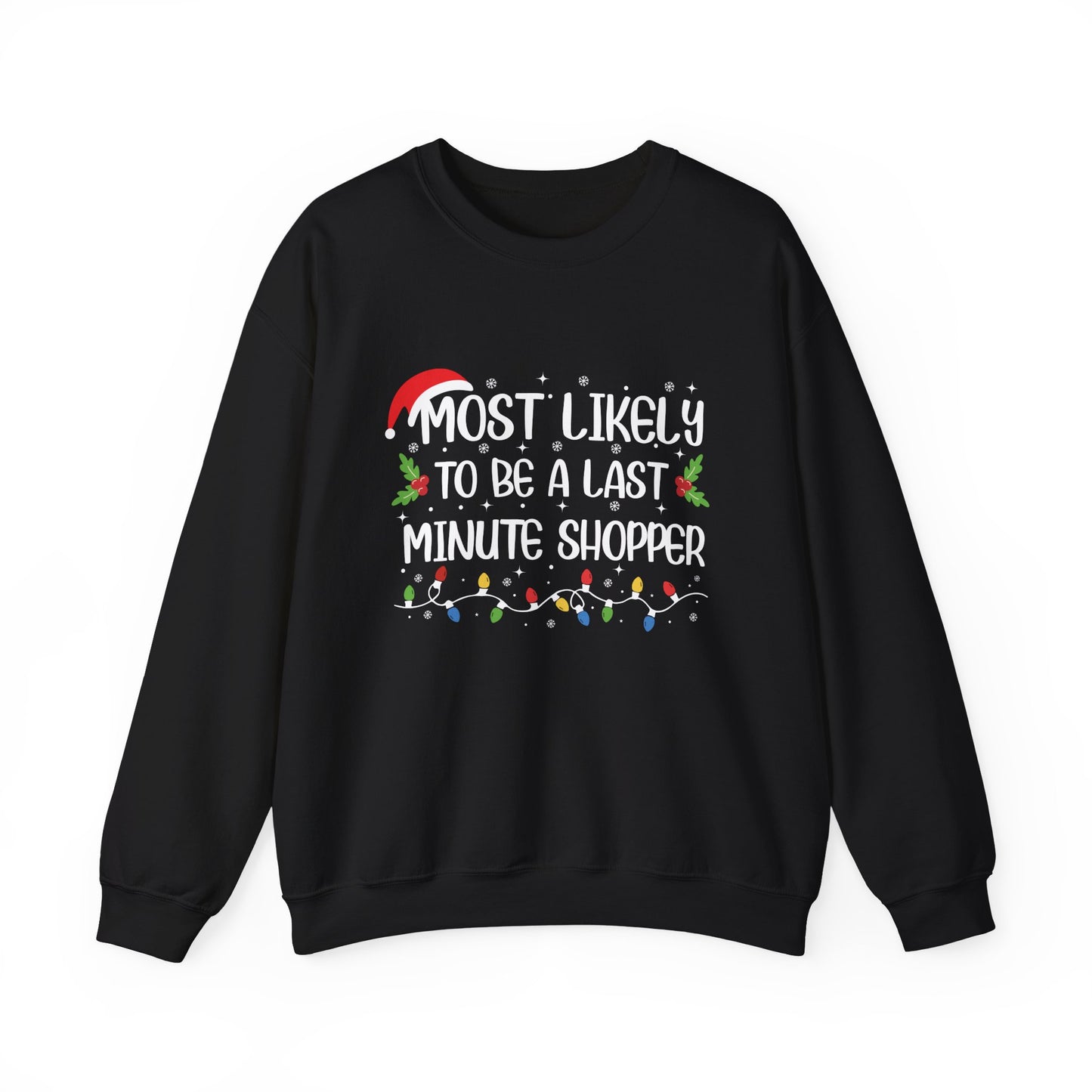 CMS - Most Likely To...Last Minute Shopper | Unisex Heavy Blend™ Crewneck Sweatshirt