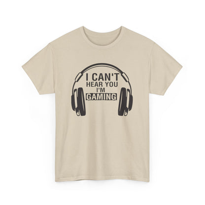 GME - I Can't Hear You I'm Gaming | Unisex Heavy Cotton Tee