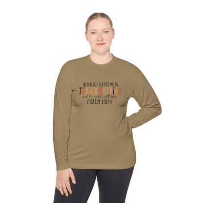 TGV - Psalm 100:4 - Enter His Gates With Thanksgiving... | Active Lightweight Long Sleeve Tee