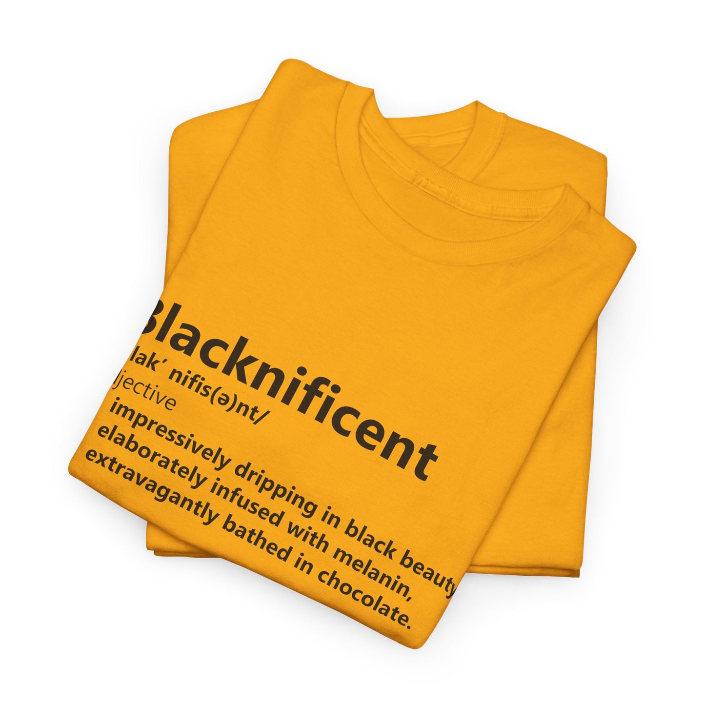 BADED - Blacknificent Definition | Unisex Heavy Cotton Tee