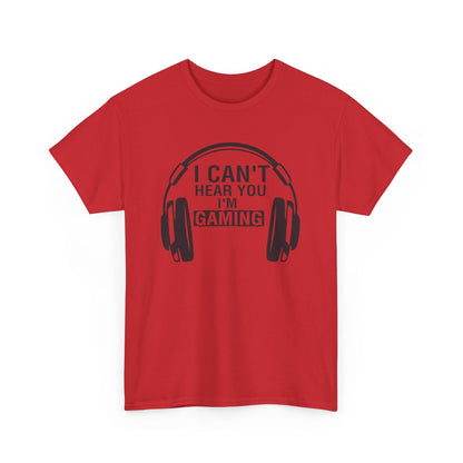 GME - I Can't Hear You I'm Gaming | Unisex Heavy Cotton Tee