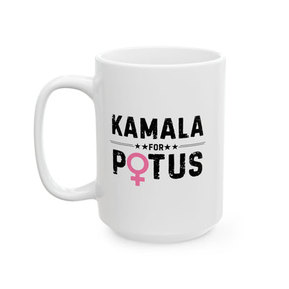 HW24 - Kamala for POTUS | Ceramic Mug, (11oz, 15oz)