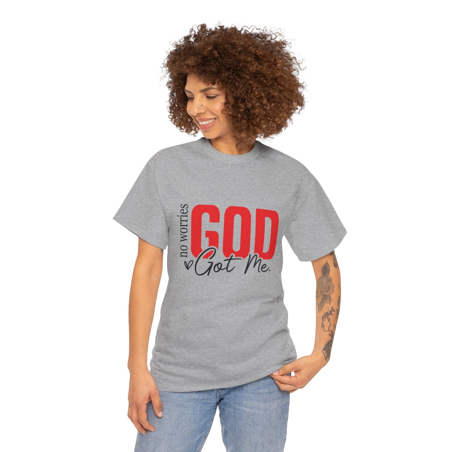 No Worries, God Got Me T-Shirt | Christian Faith Statement Unisex Tee