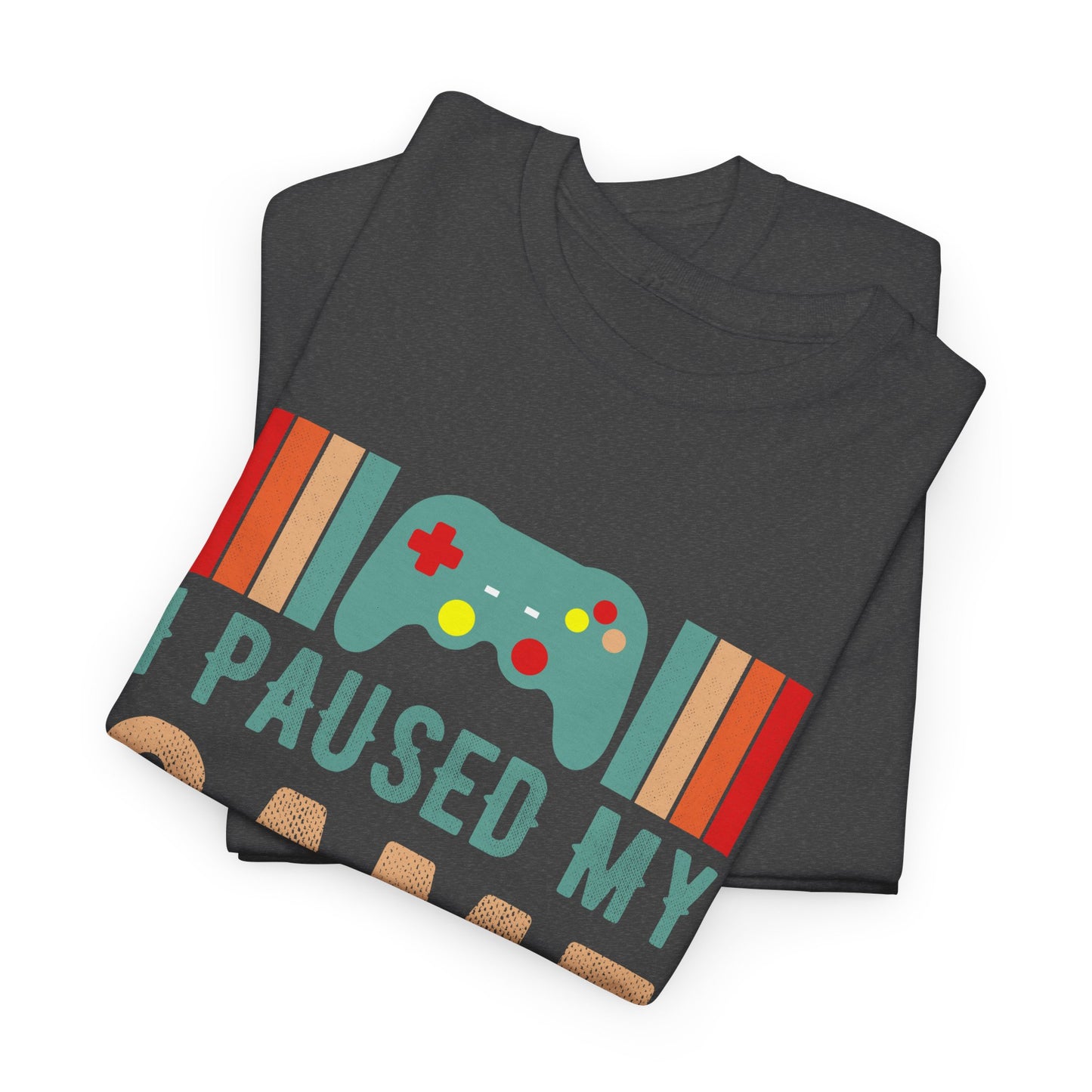 GME - I Paused My Game To Be Here | Unisex Heavy Cotton Tee