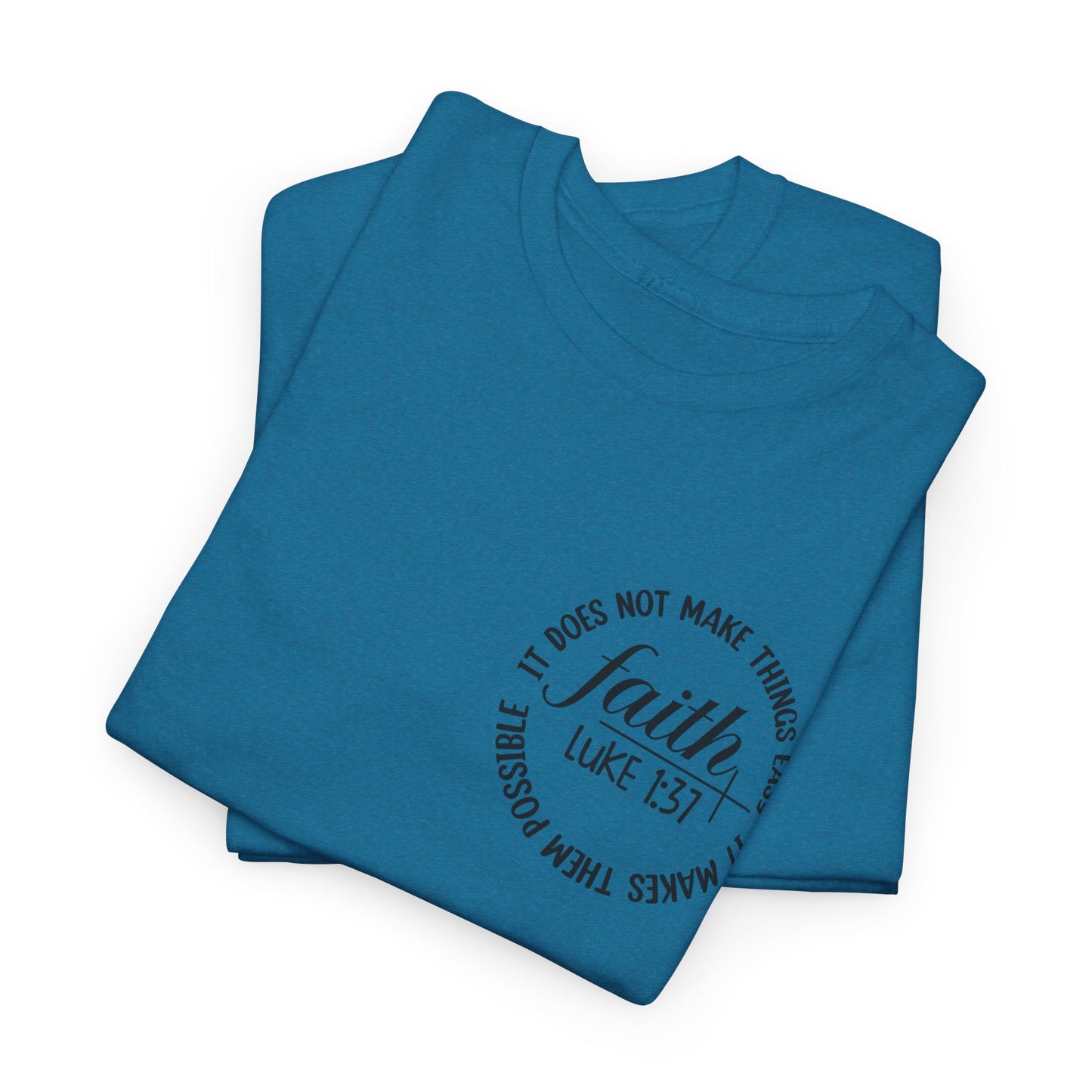 CHW - Faith, Luke 1:37  | Unisex Heavy Cotton Tee