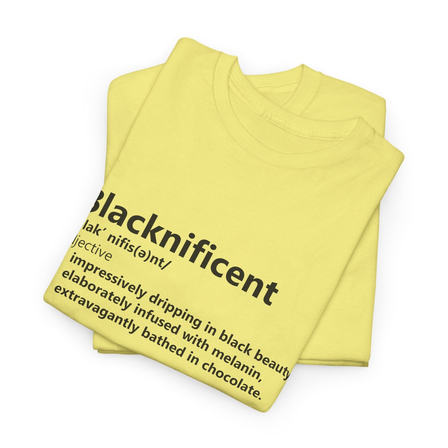 BADED - Blacknificent Definition | Unisex Heavy Cotton Tee