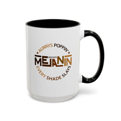 BADED - Melanin Always Poppin' | Accent Coffee Mug Black Accent (11, 15oz)