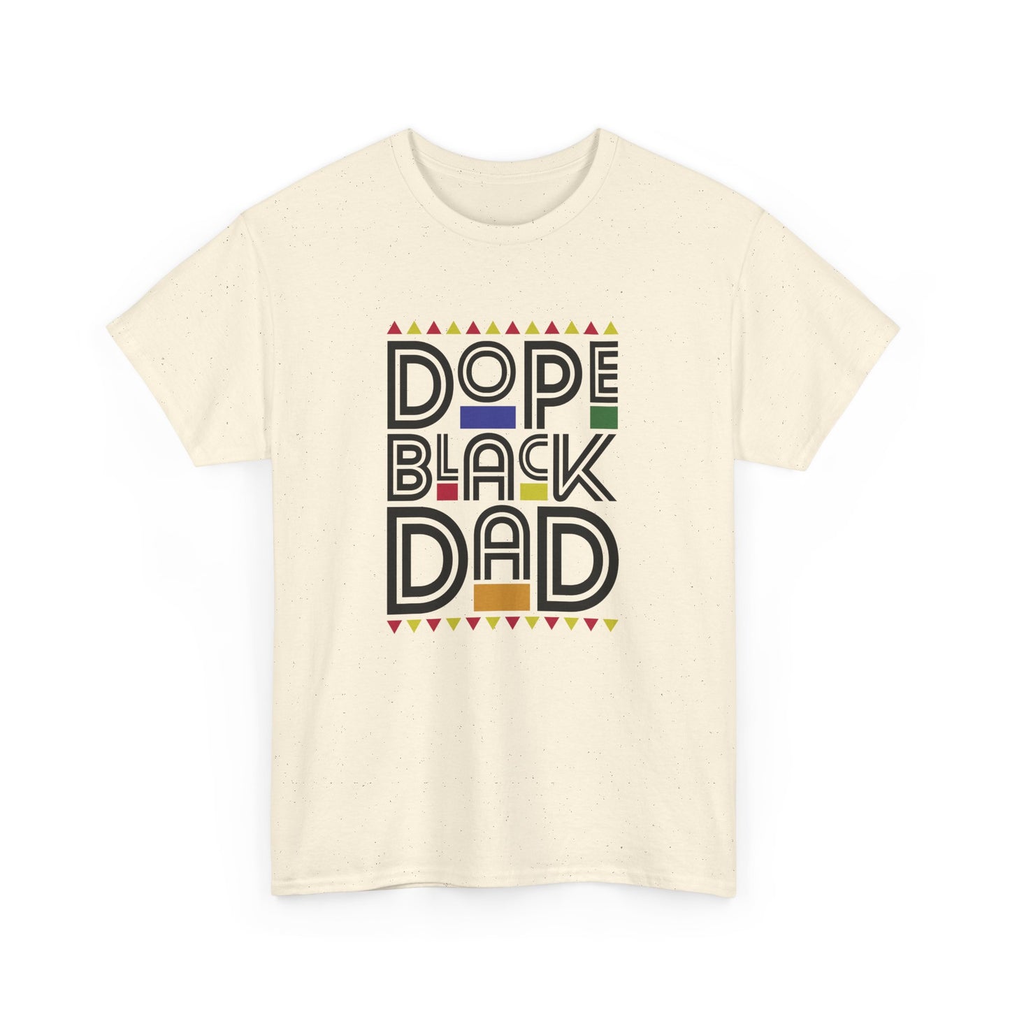 BADED - Dope Black Dad | Unisex Heavy Cotton Tee