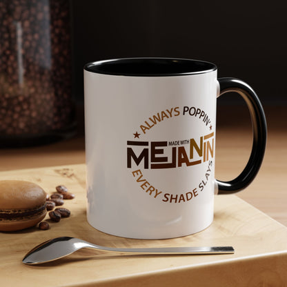 BADED - Melanin Always Poppin' | Accent Coffee Mug Black Accent (11, 15oz)