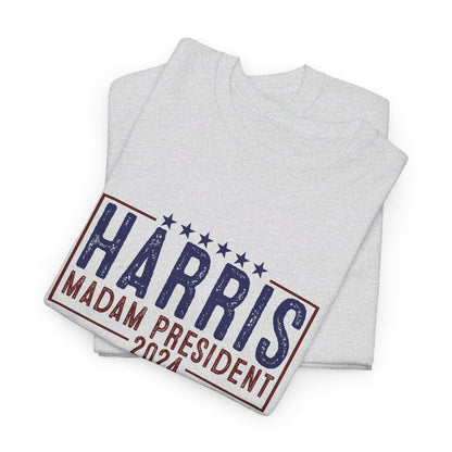 HW24 - Kamala Harris Madam President 2024 | Unisex Heavy Cotton Tee