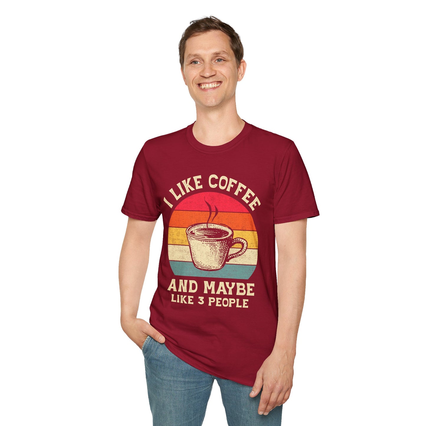 "I Like Coffee… and Maybe 3 People" Funny T-Shirt – Unisex Soft Cotton Coffee Lover Tee – Sarcastic Humor Shirt for Caffeine Addicts