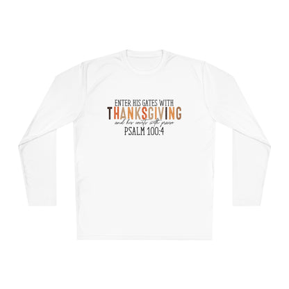 TGV - Psalm 100:4 - Enter His Gates With Thanksgiving... | Active Lightweight Long Sleeve Tee