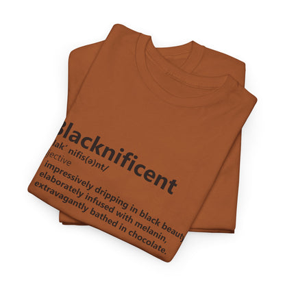 BADED - Blacknificent Definition | Unisex Heavy Cotton Tee