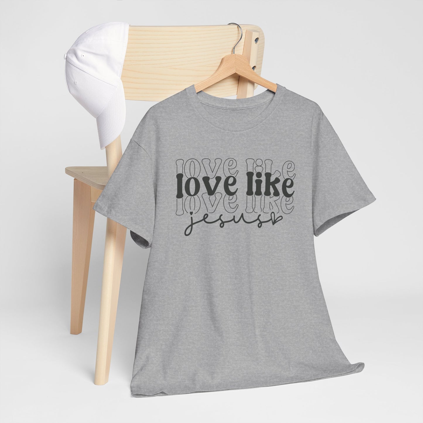 CHW - Love Like Jesus | Unisex Heavy Cotton Tee