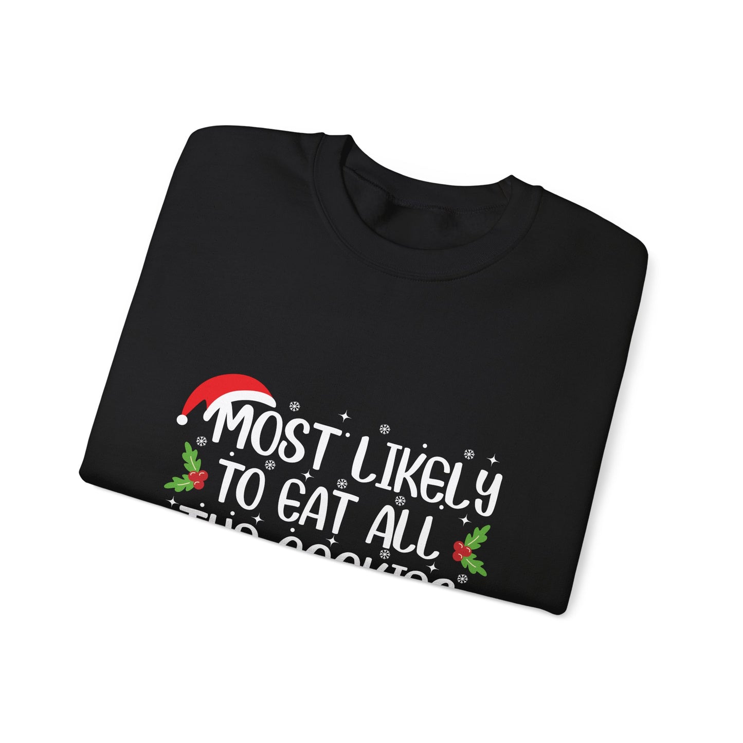 CMS - Most Likely To...Eat All Cookies | Heavy Blend™ Crewneck Sweatshirt