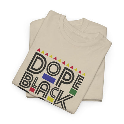 BADED - Dope Black Dad | Unisex Heavy Cotton Tee