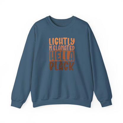 BADED - Lightly Melanated Hella Black | Heavy Blend™ Crewneck Sweatshirt