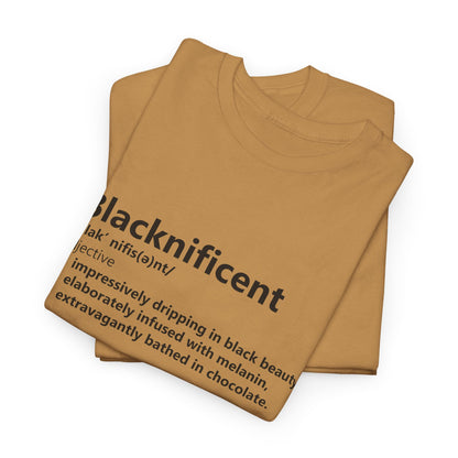 BADED - Blacknificent Definition | Unisex Heavy Cotton Tee