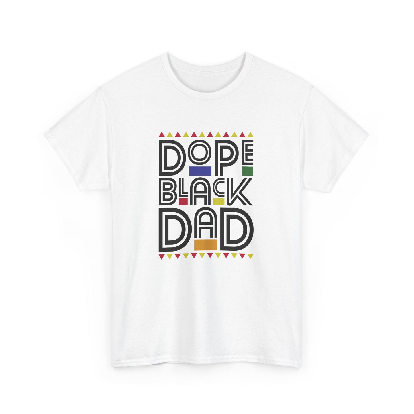 BADED - Dope Black Dad | Unisex Heavy Cotton Tee