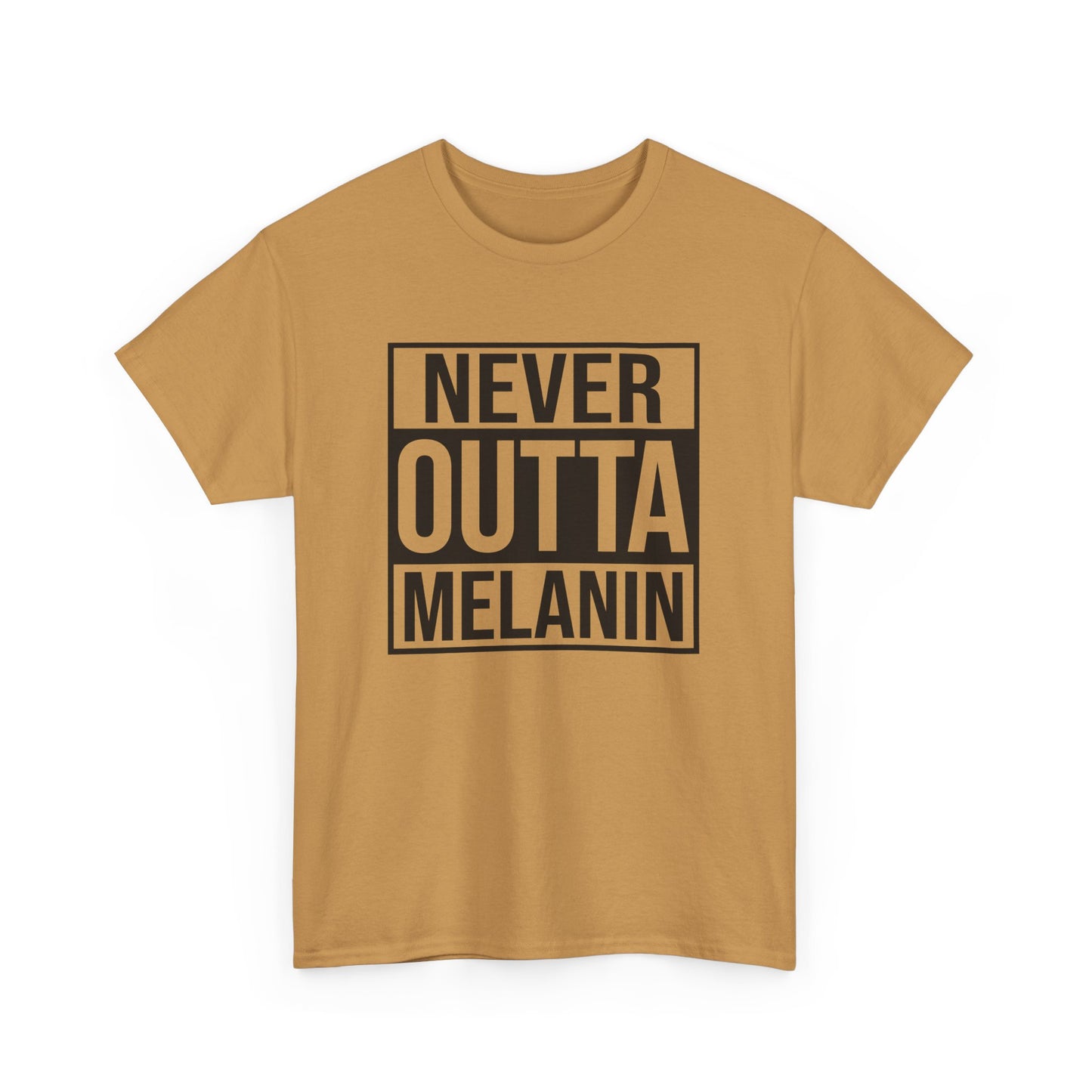 BADED - Never Outta Melanin | Unisex Heavy Cotton Tee