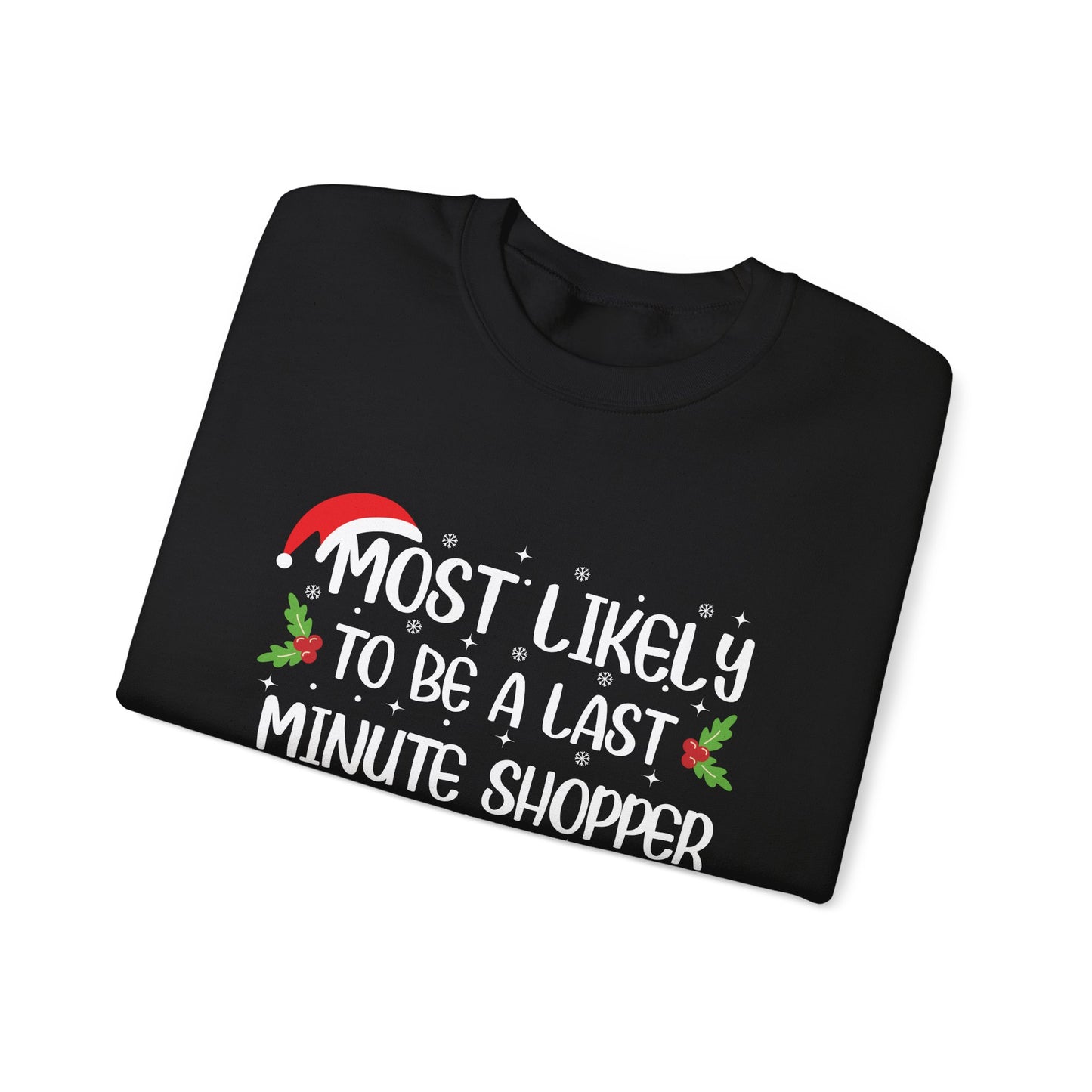 CMS - Most Likely To...Last Minute Shopper | Unisex Heavy Blend™ Crewneck Sweatshirt