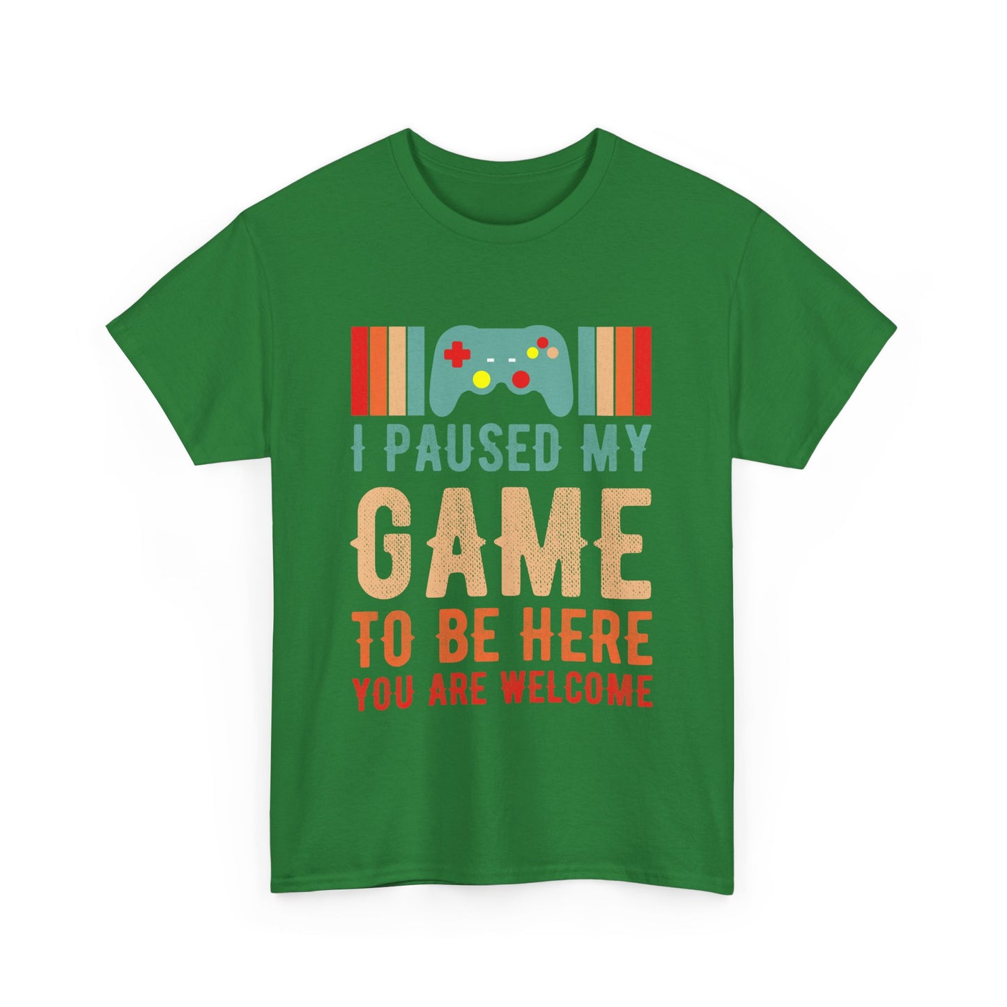 GME - I Paused My Game To Be Here | Unisex Heavy Cotton Tee