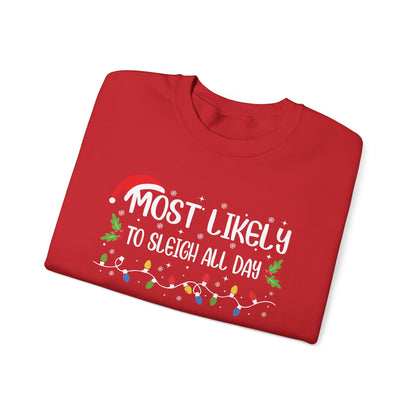 CMS - Most Likely To...Sleigh All Day | Heavy Blend™ Crewneck Sweatshirt