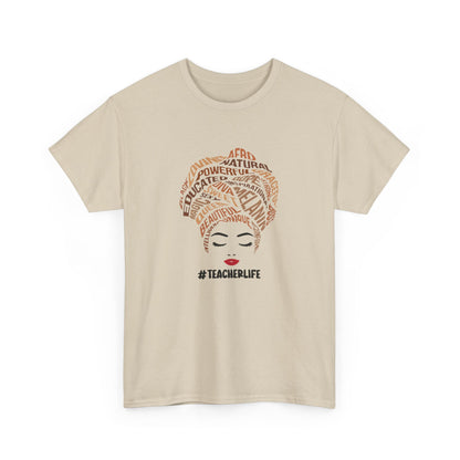 BADED - Melanin Affirmations #TeacherLife | Unisex Heavy Cotton Tee