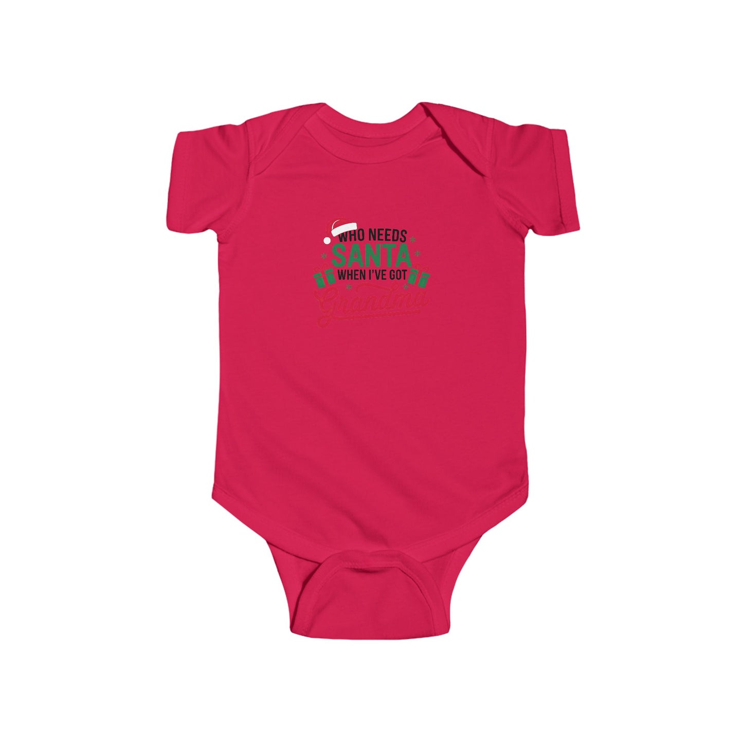 CMS - Who Needs Santa When I've Got Grandma | Infant Fine Jersey Bodysuit