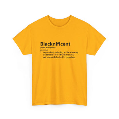 BADED - Blacknificent Definition | Unisex Heavy Cotton Tee