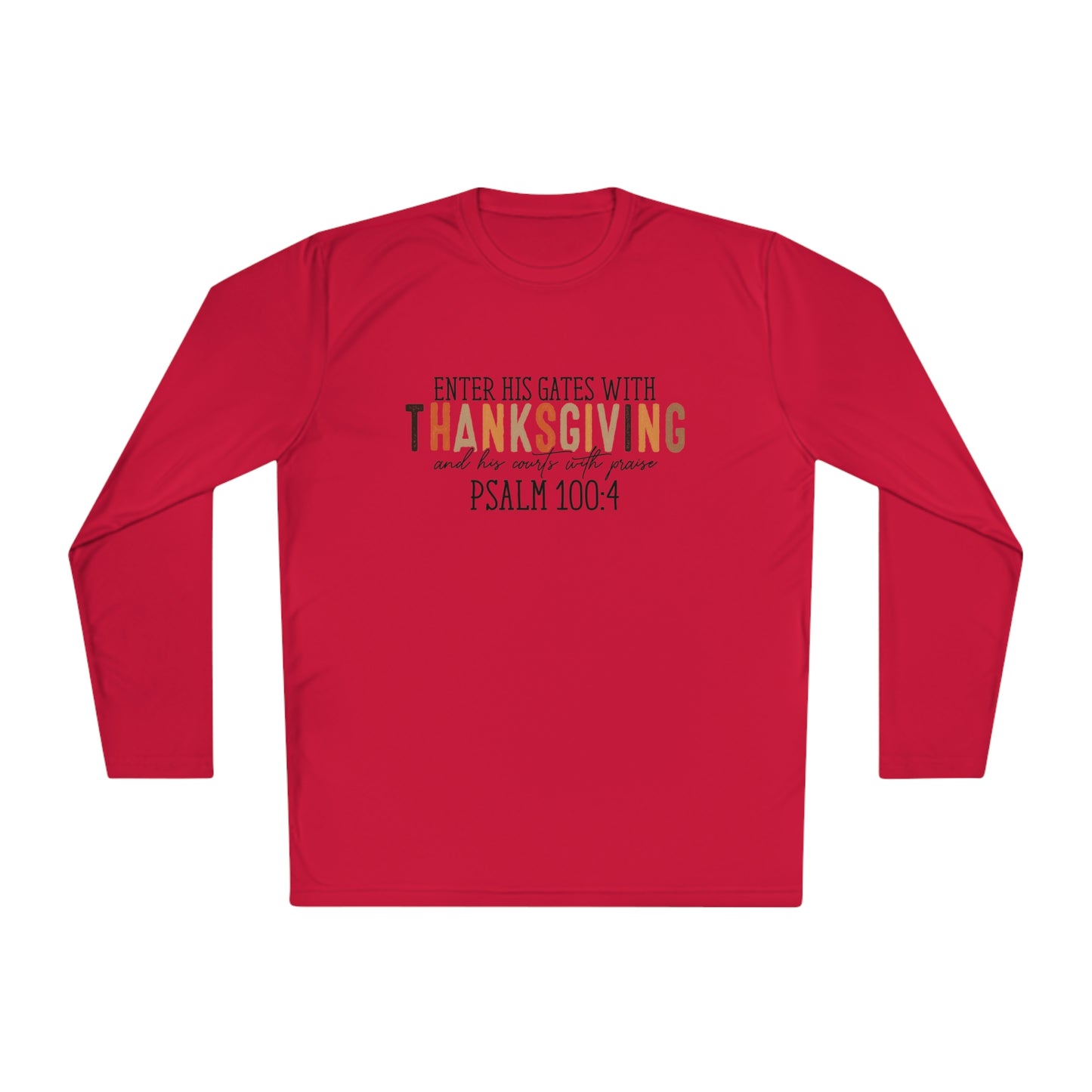 TGV - Psalm 100:4 - Enter His Gates With Thanksgiving... | Active Lightweight Long Sleeve Tee