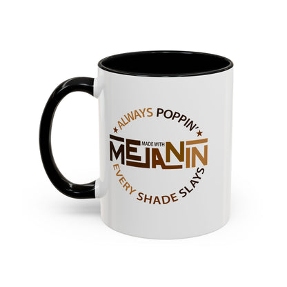 BADED - Melanin Always Poppin' | Accent Coffee Mug Black Accent (11, 15oz)