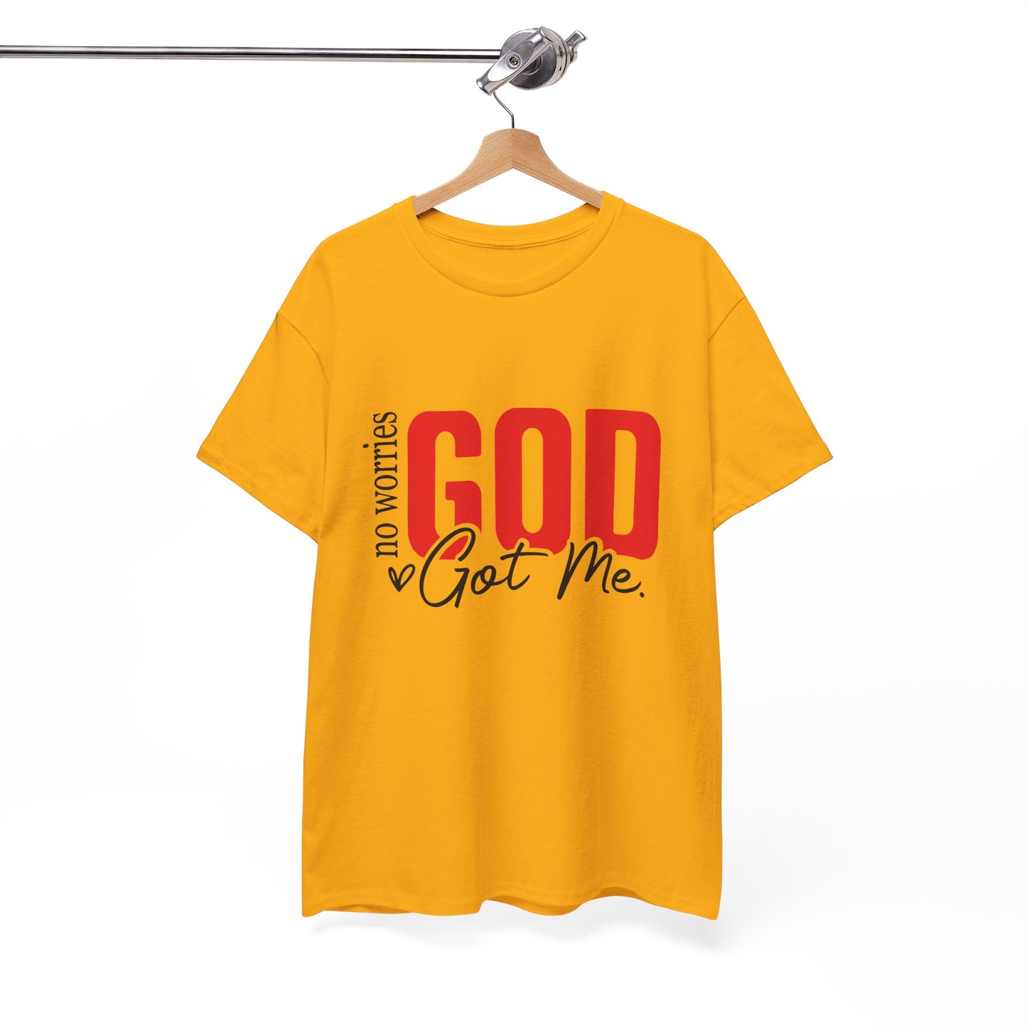 No Worries, God Got Me T-Shirt | Christian Faith Statement Unisex Tee