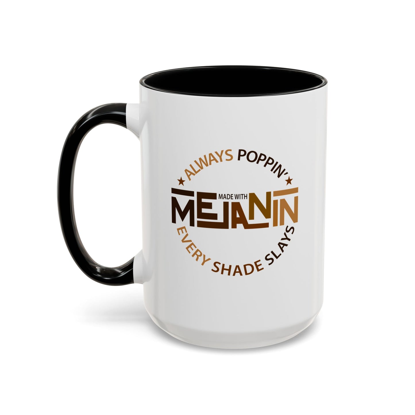 BADED - Melanin Always Poppin' | Accent Coffee Mug Black Accent (11, 15oz)