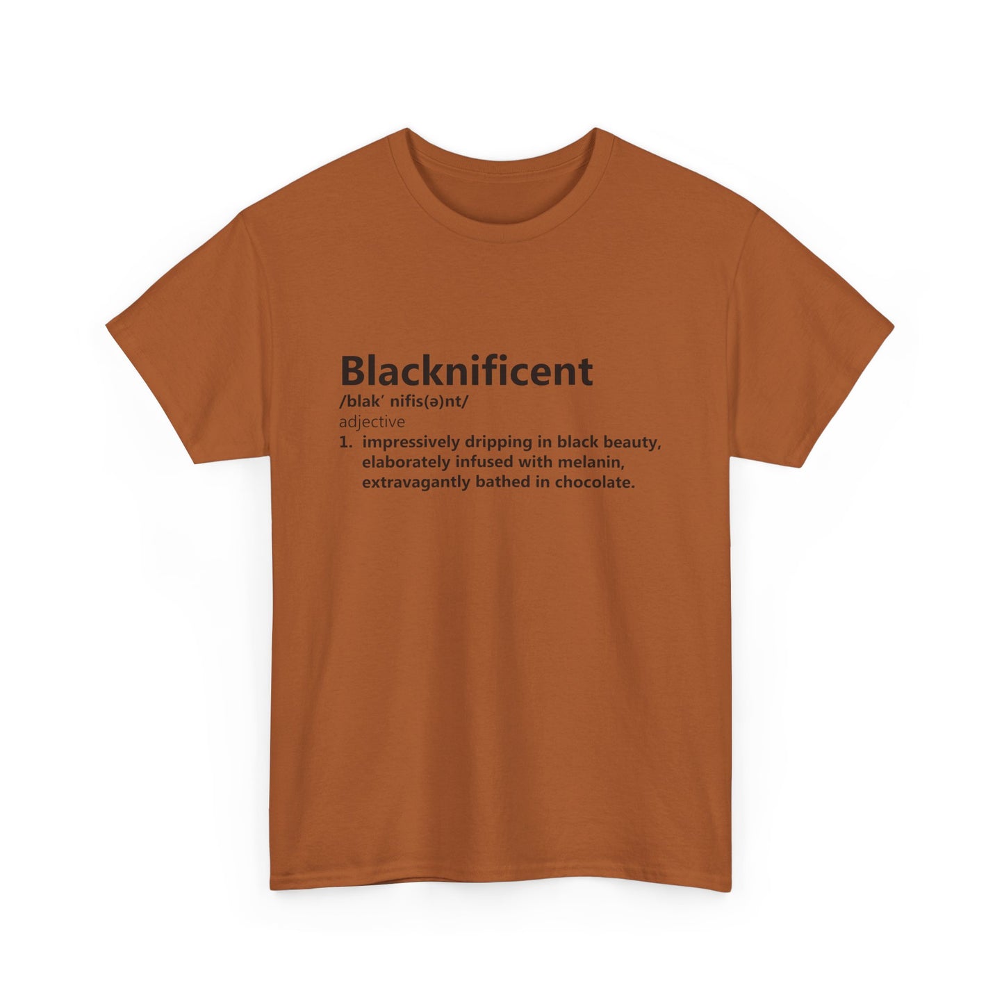 BADED - Blacknificent Definition | Unisex Heavy Cotton Tee