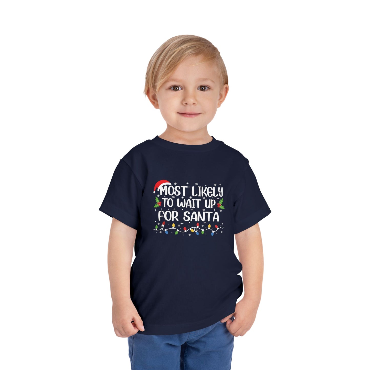 CMS - Most Likely To...Wait For Santa | Toddler Short Sleeve Tee