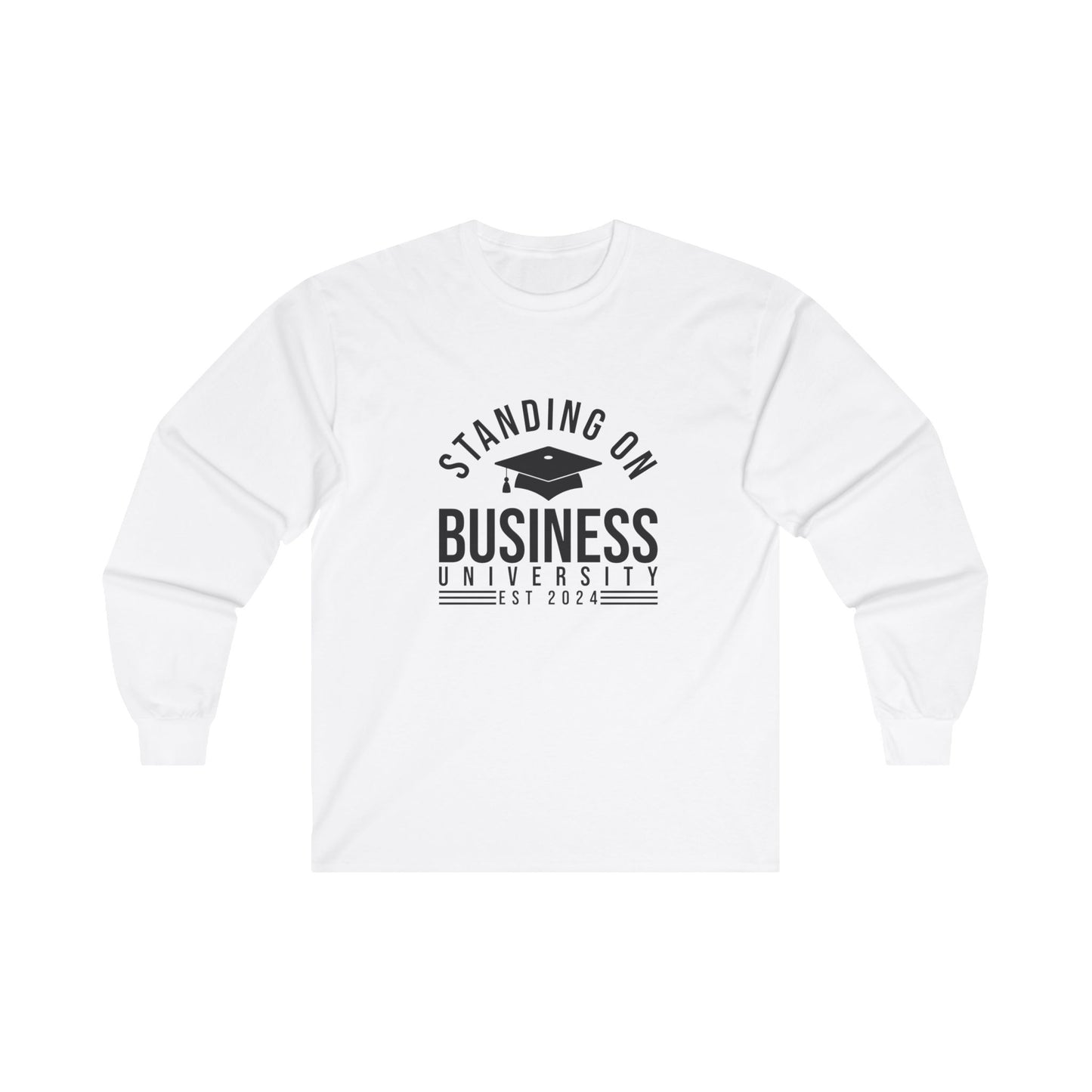 BADED - Standing on Biz | Ultra Cotton Long Sleeve Tee (Black Text)