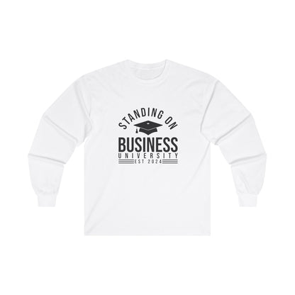 BADED - Standing on Biz | Ultra Cotton Long Sleeve Tee (Black Text)