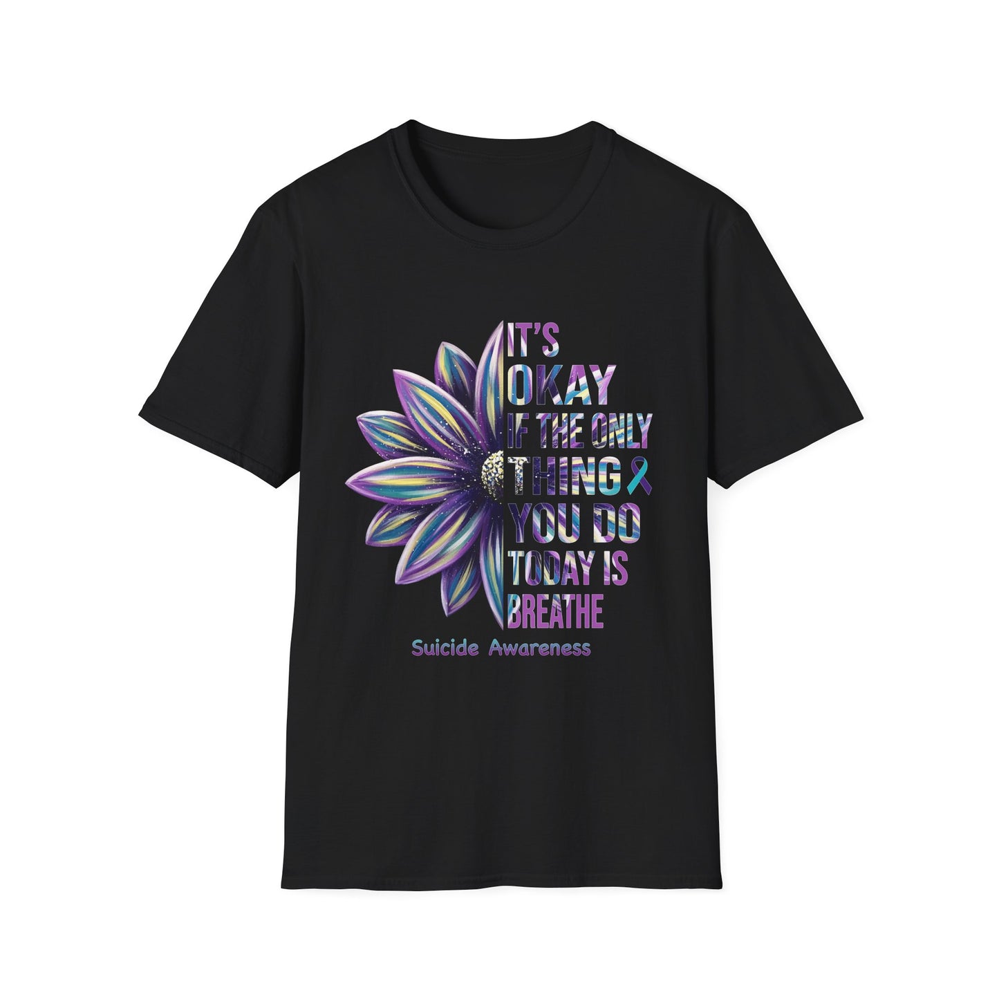 "It’s Okay If All You Did Today Was Breathe" Unisex Comfort Tee – Suicide Awareness Month Shirt